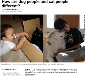 ▲  개, 고양이 선호에 따라 성격이 다르다ⓒ CNN기사 캡쳐