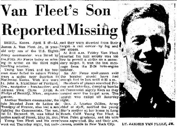 ▲ 6.25전쟁 당시 美8군 사령관 밴플리트 장군의 아들이 임무 중 실종됐다는 신문보도.