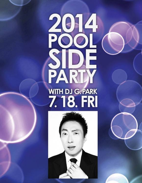 ▲ 켄싱턴 제주 호텔 '2014 풀사이드 파티 with Dj G.Park'ⓒ이랜드