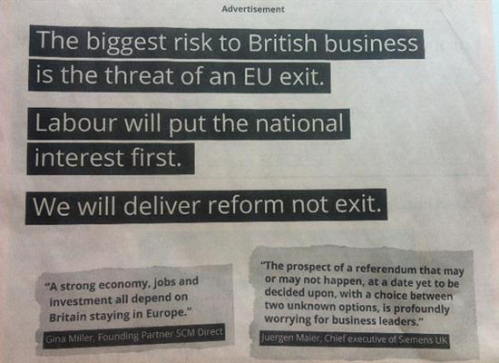 ▲ 英보수당은 EU로부터의 탈퇴를 원하고 있다. 반면 노동당은 브렉시트(Brexit, 영국의 EU 탈퇴)에 결사반대하고 있다. 사진은 英노동당이 파이낸셜 타임스에 낸 광고. ⓒ英마케팅 매거진 화면 캡쳐
