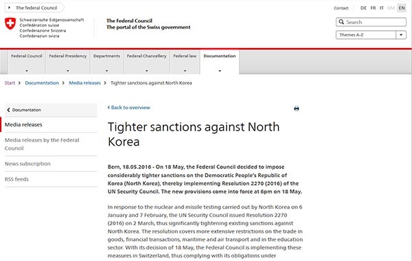 ▲ 스위스 연방정부는 지난 18일(현지시간) 유엔 안보리 대북제재 결의 2270호에 따라 스위스 내 북한의 활동을 제재한다고 공식 발표했다. 사진은 스위스 정부 홈페이지 보도자료. ⓒ스위스 연방정부 홈페이지 캡쳐