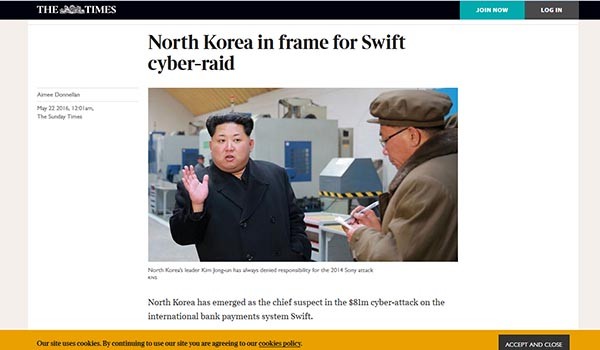 ▲ 2주 전 발생한, 국제은행간결제통신망(SWIFT)에 대한 사이버 공격이 북한의 소행이라는 주장이 제기됐다. ⓒ英선데이 타임스 관련보도 화면캡쳐