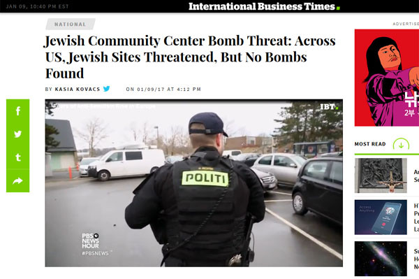 ▲ IB타임스 등 주요 외신들은 9일(현지시간) 美전역과 英런던에 있는 유대인 커뮤니티 센터 내 학교로 폭탄테러 협박 전화가 걸려왔다고 일제히 보도했다. ⓒIB타임스 관련보도 화면캡쳐
