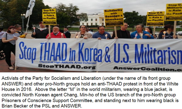 ▲ 지난 2016년, '사회주의해방당' 활동가들이 'ANSWER'라는 단체 이름으로 여타 친북단체들과 함께 백악관 앞에서 '한국의 사드배치 반대' 시위를 벌이고 있다. ⓒ로렌스 펙 박사 제공