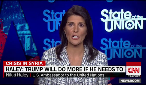 니키 헤일리 유엔주재 美대사는 지난 9일(현지시간) CNN에 출연해 美정부가 알 아사드 정권을 시리아에서 축출할 수도 있다는 뜻을 내비쳤다. ⓒ美CNN 관련보도 화면캡쳐.