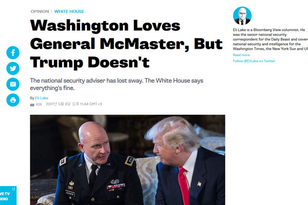 ▲ 美블룸버그 통신은 지난 8일 "맥마스터 美NSC 보좌관이 트럼프 대통령과 사이가 좋지 않다"는 내용의 외부 칼럼을 게재했다. ⓒ美블룸버그 통신 관련보도 캡쳐.