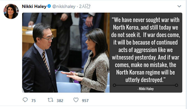 ▲ 니키 헤일리 유엔주재 美대사가 29일(현지시간) 트위터에 올린 글. "북한과 전쟁을 원하지는 않지만 어제와 같은 도발이 계속된다면 북한 정권은 파괴될 것"이라는 경고를 담았다. ⓒ니키 헤일리 美대사 트위터 캡쳐.유튜브-온라인 커뮤니티 화면캡쳐.