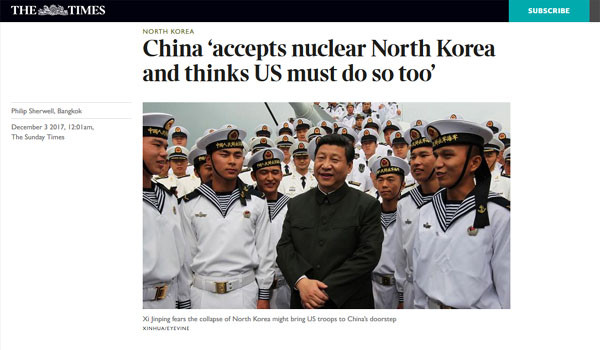 ▲ 英선데이 타임스는 지난 3일(현지시간) 중국의 한 전문가를 인용해 "중국은 북한을 핵보유국으로 인정할 수도 있다"는 소식을 전했다. ⓒ英선데이 타임스 관련보도 화면캡쳐.