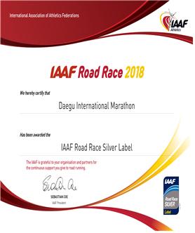 ▲ 대구국제마라톤 대회가 국내 대회로는 유일하게 국제육상연맹(IAAF)으로부터 6년 연속 실버라벨(Silver Label) 인증을 받았다. 사진은 국제육상연맹으로 부터 받은 인증서.ⓒ대구시