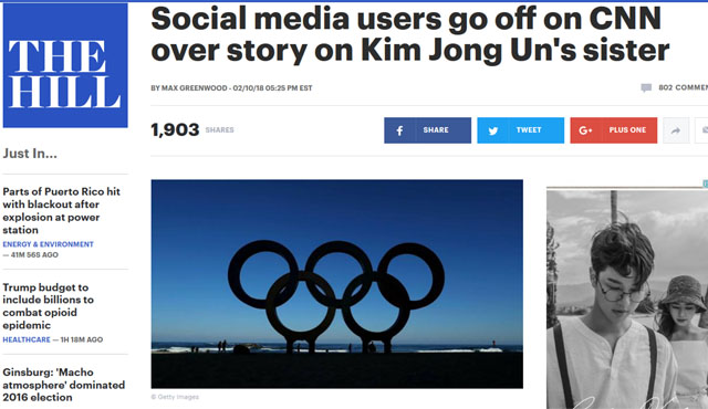 ▲ 美의회 전문지 '더 힐'은 지난 10일(현지시간) 美CNN을 비롯한 주류 언론들이 평창 동계올림픽 개회식을 중계하면서 김여정을 띄운 사실에 미국인들이 비난을 퍼붓고 있다고 전했다. ⓒ美더 힐 관련보도 화면캡쳐.