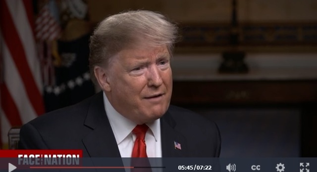 ▲ 트럼프 대통령이 CBS '페이스 더 네이션'에 출연, 인터뷰를 하고 있다. ⓒCBS 방송화면 캡처