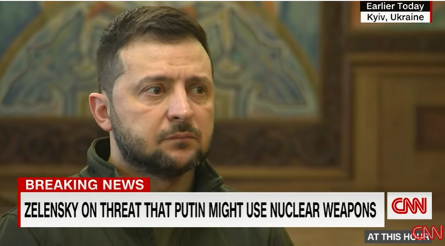 ▲ 젤렌스키 우크라이나 대통령이 러시아가 최후의 수단으로 핵무기 사용할 가능성이 있다고 말했다ⓒCNN