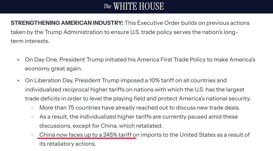 ▲ 백악관 홈페이지에 게시된 '중국산 수입품 관세 245%'.ⓒ백악관 홈페이지 캡처