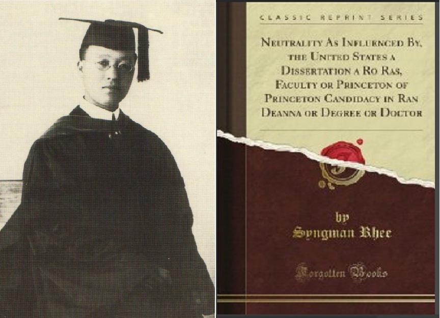 ▲ 미국 유학 5년만에 프린스턴대학에서 박사학위를 받은 이승만(1910년 6월). 오른쪽은 프린스턴대학이 단행본으로 출판한 박사학위 논문 표지.