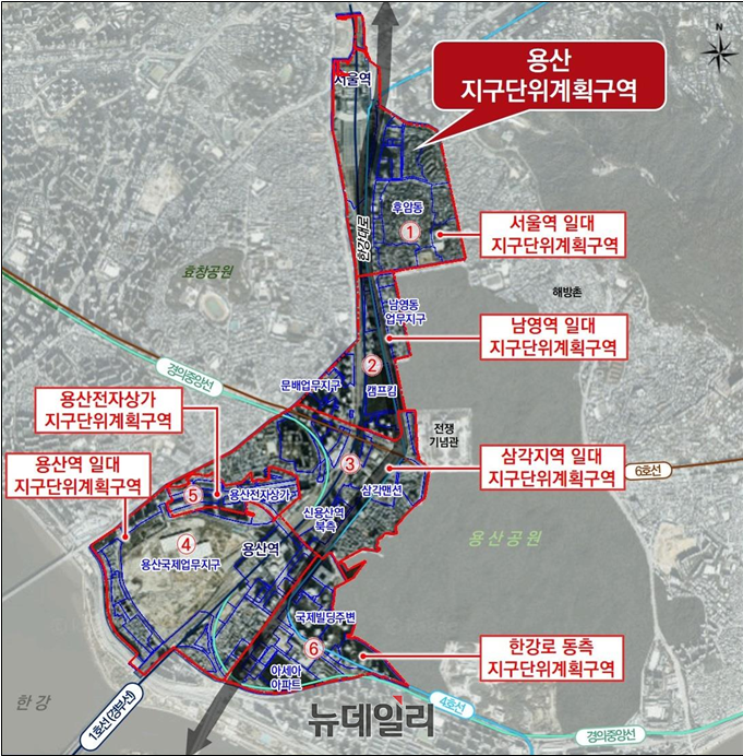 ▲ 용산 지구단위계획 및 6개 구역 위치도 ⓒ서울시