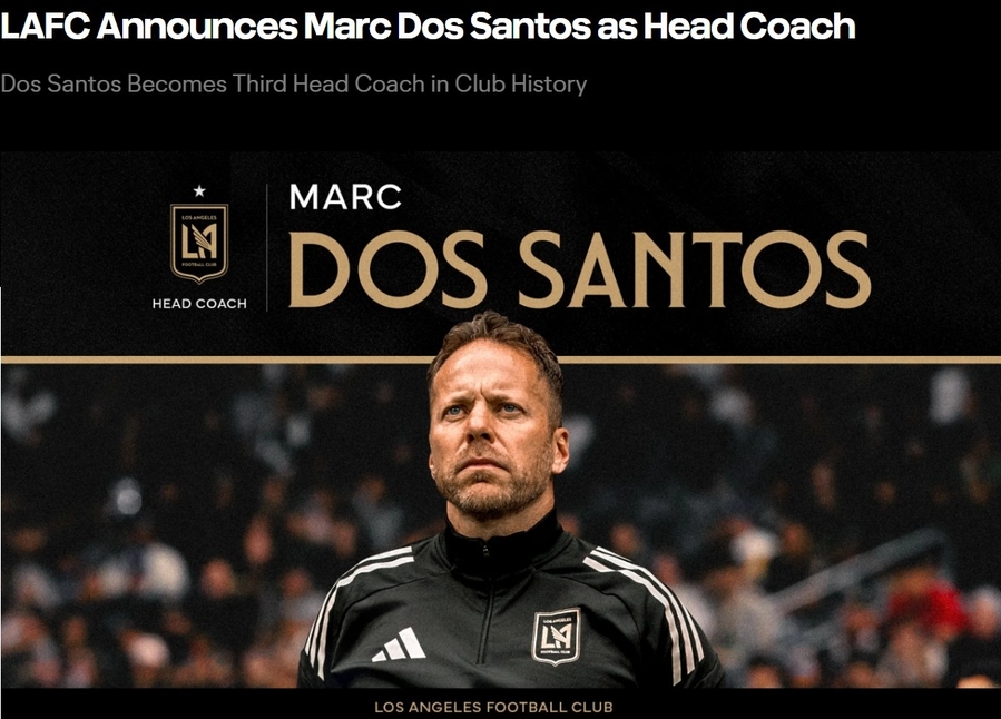 ▲ LA가 도스 산토스 감독을 새로운 사령탑으로 선임했다.ⓒLA FC 제공
