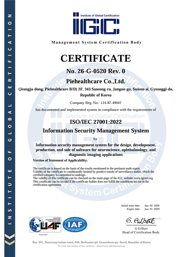 ▲ 메디컬 소프트웨어 파이헬스케어의 국제 표준 정보보호 인증 'ISO 27001' 획득 인증서. ⓒ파이헬스케어 제공
